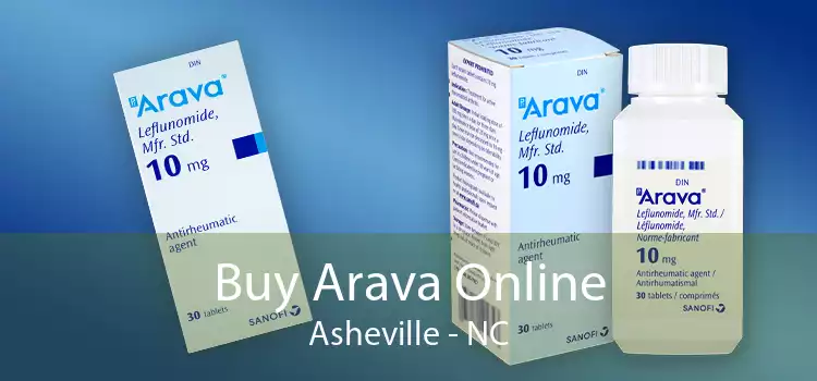 Buy Arava Online Asheville - NC