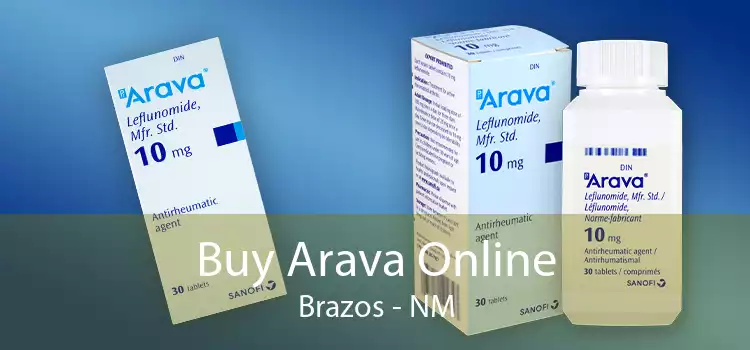 Buy Arava Online Brazos - NM