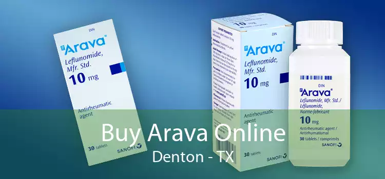 Buy Arava Online Denton - TX