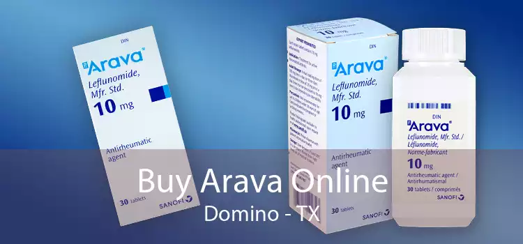 Buy Arava Online Domino - TX